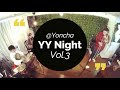 YYナイトVol 3 ダイジェスト動画