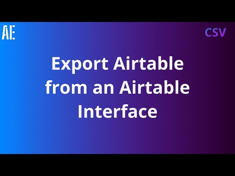 How to create a CSV Export Interface in Airtable