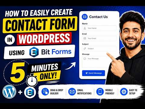 How to easily create a contact form in wordpress website using Bit Forms only just in 5 minutes