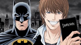 Information What If Batman Was In The Death Note Universe Update