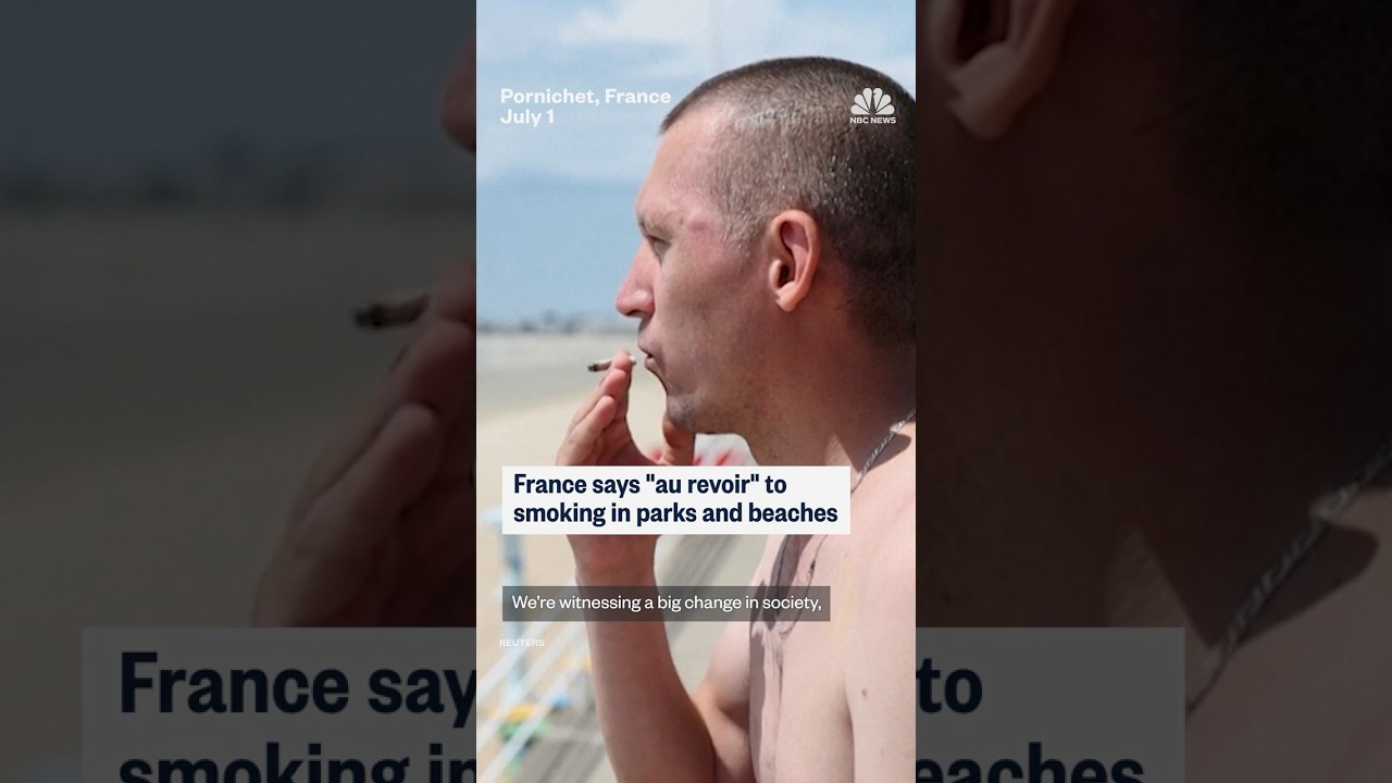 France says ‘au revoir’ to smoking in parks and beaches