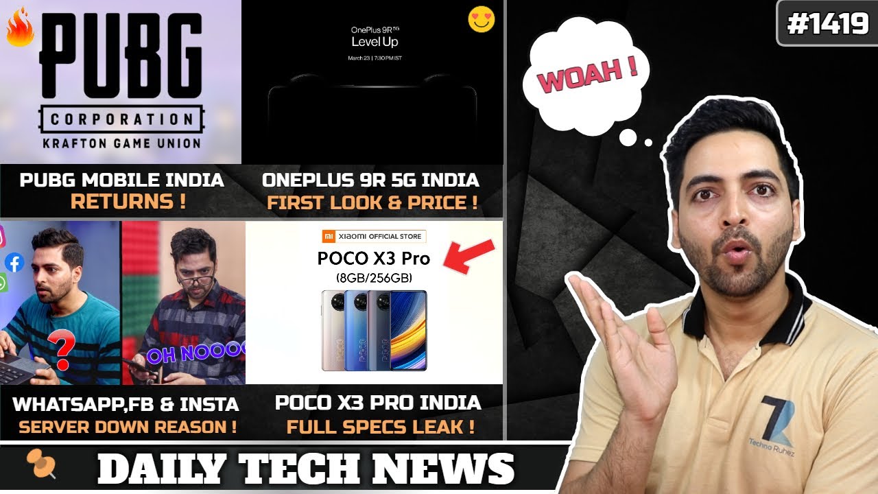 Oneplus 9R First Look & Price,PUBG Mobile India Returns😎,POCO X3 Pro Full Specs,WhatsApp Down India