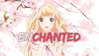 Your Lie in April  ♫ Enchanted ♫ | AMV