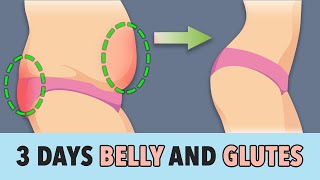 3 Day Belly and Glutes Challenge: Home Exercises