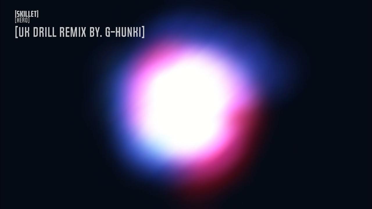 Skillet Hero UK DRILL REMIX BY. GHUNKI YouTube