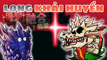 SỨC MẠNH KINH KHỦNG CỦA ANH LONG KHẢI HUYỀN TRONG PLANTS vs ZOMBIES FUSION 3.1.1
