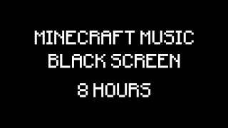 close your eyes for a while… (minecraft sleep music w/ 8 hours black screen)