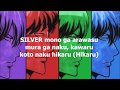 Gintama Ending SILVER - Rize With Lyrics