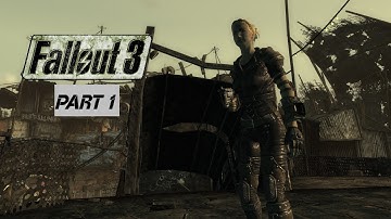 Fallout 3 Part 1 - Vault 101