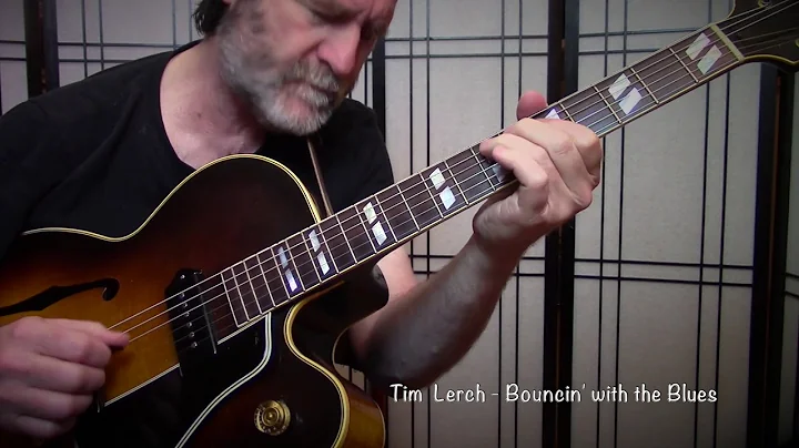 Tim Lerch -  Bouncin' with the Blues (Transcription Available )