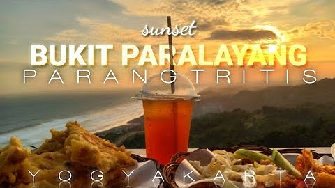 SUNSET BUKIT PARALAYANG PARANGTRITIS || WISATA YOGYAKARTA || #VLOG
