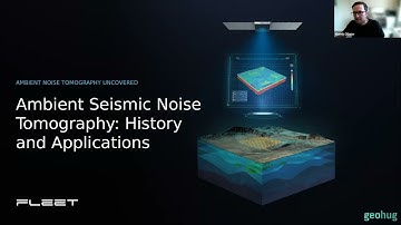 Gerrit Olivier - Ambient Noise Tomography for Mineral Exploration Uncovered -  Fleet Space