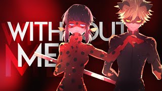 Without Me | Multifandom MEP #1