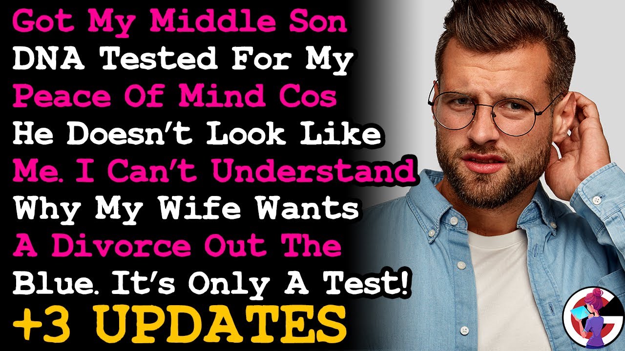 UPDATE Got My Son DNA Tested Because He Doesn't Look Like Me, Now Wife's Divorcing Me. Why?