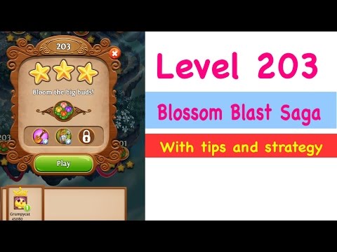 Blossom Blast Saga Level 203 Tips and Strategy Gameplay Walkthrough