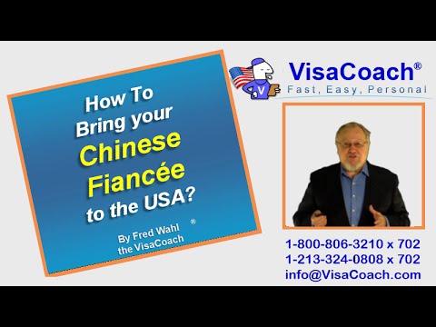 How To Bring your Chinese Fiancee to the USA? Gen 46
