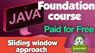 Sliding window Approach in java #codewithus #lakshmanse #javaprogramming
