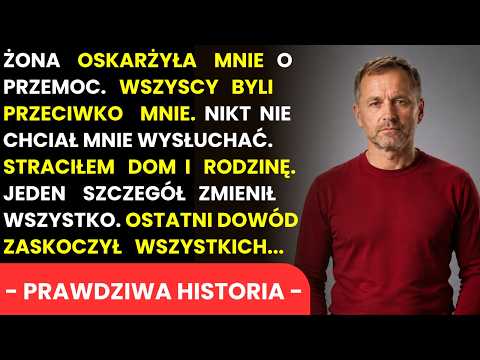 Żona Oskarżyła Mnie O Przemoc. Wszyscy Byli Przeciwko Mnie… A Prawda Zszokowała Wszystkich.