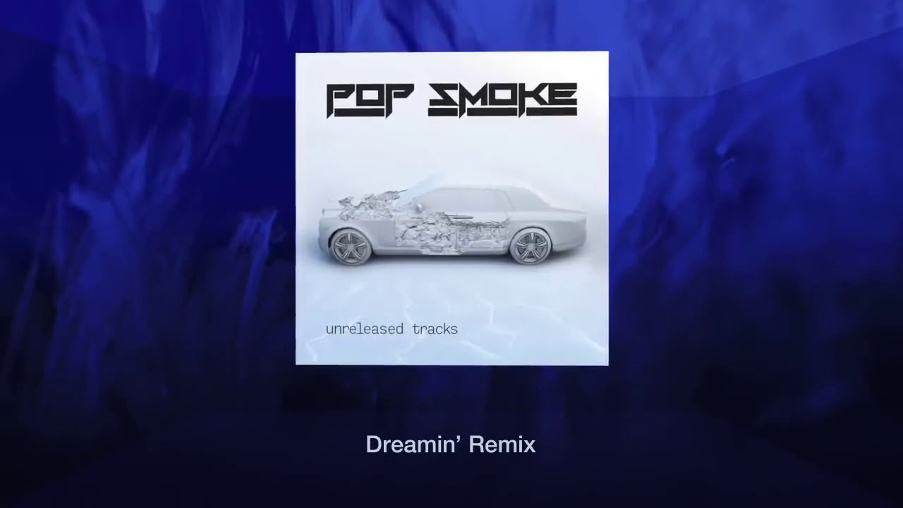 Pop Smoke Unreleased Mixtape