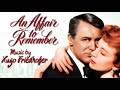 An Affair To Remember | Soundtrack Suite (Hugo Friedhofer)