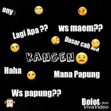 Story Wa ' Kangen ' tapi dia nggk peka....by cover bohoso moto#( funtastic two)