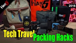 Tech Travel Packing Hacks - Hak5 2016