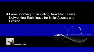 From Spoofing to Tunneling New Red Team s Networking Techniques for Initial Access and Evasion