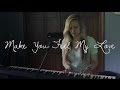 To Make You Feel My Love | Bob Dylan (cover)
