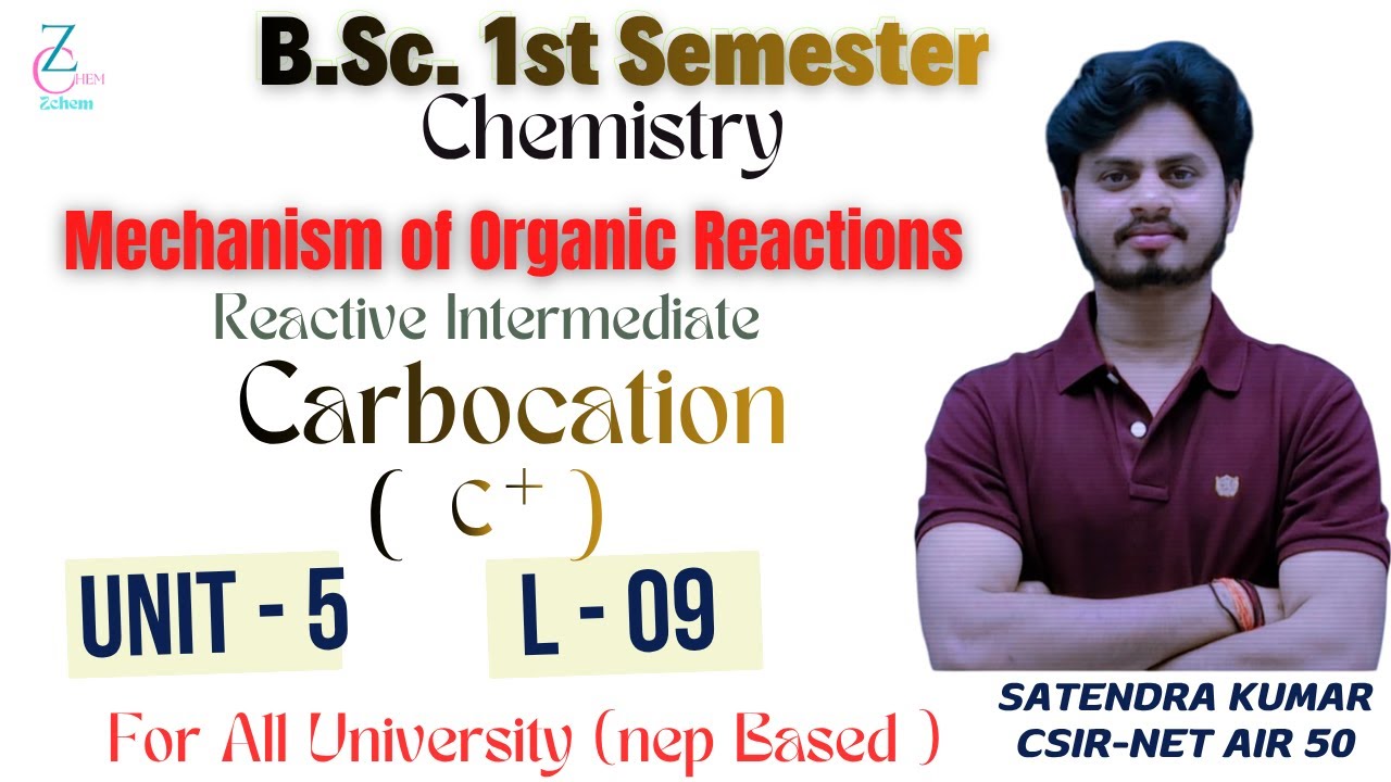 (L9) Reactive Intermediate bsc 1st sem chemistry | Carbocation-Formation, Stability & Rearrangement