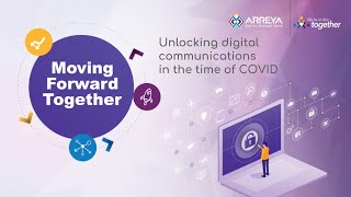 Moving Forward Together Webinar - Unlocking remote digital communications in the time of COVID