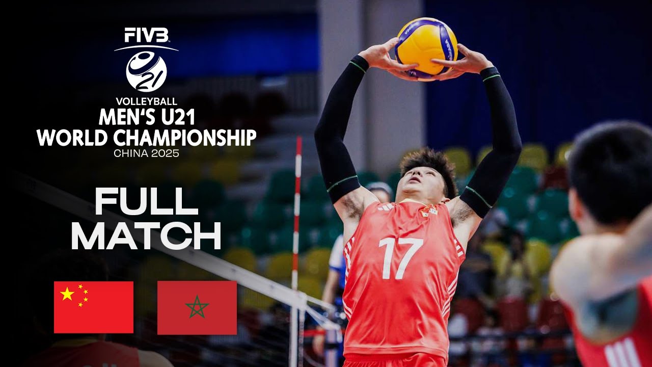 China vs. Morocco - Pool A | Men's U21 World Champs 2025 - Full Match