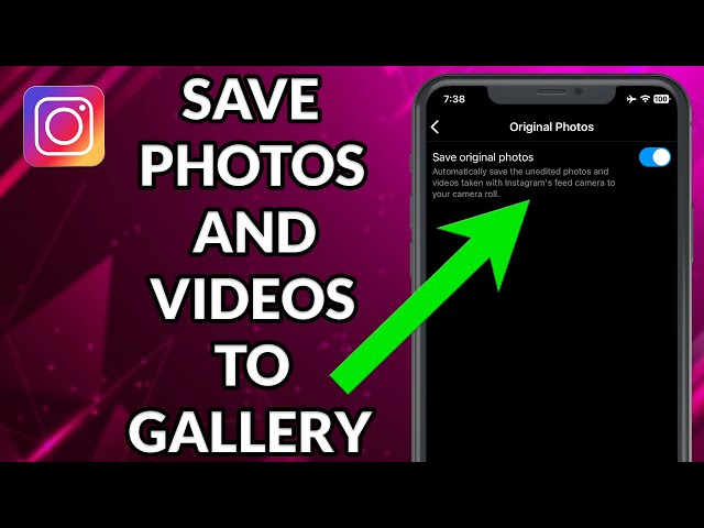 How To Save Instagram Photos And Videos In Gallery class=