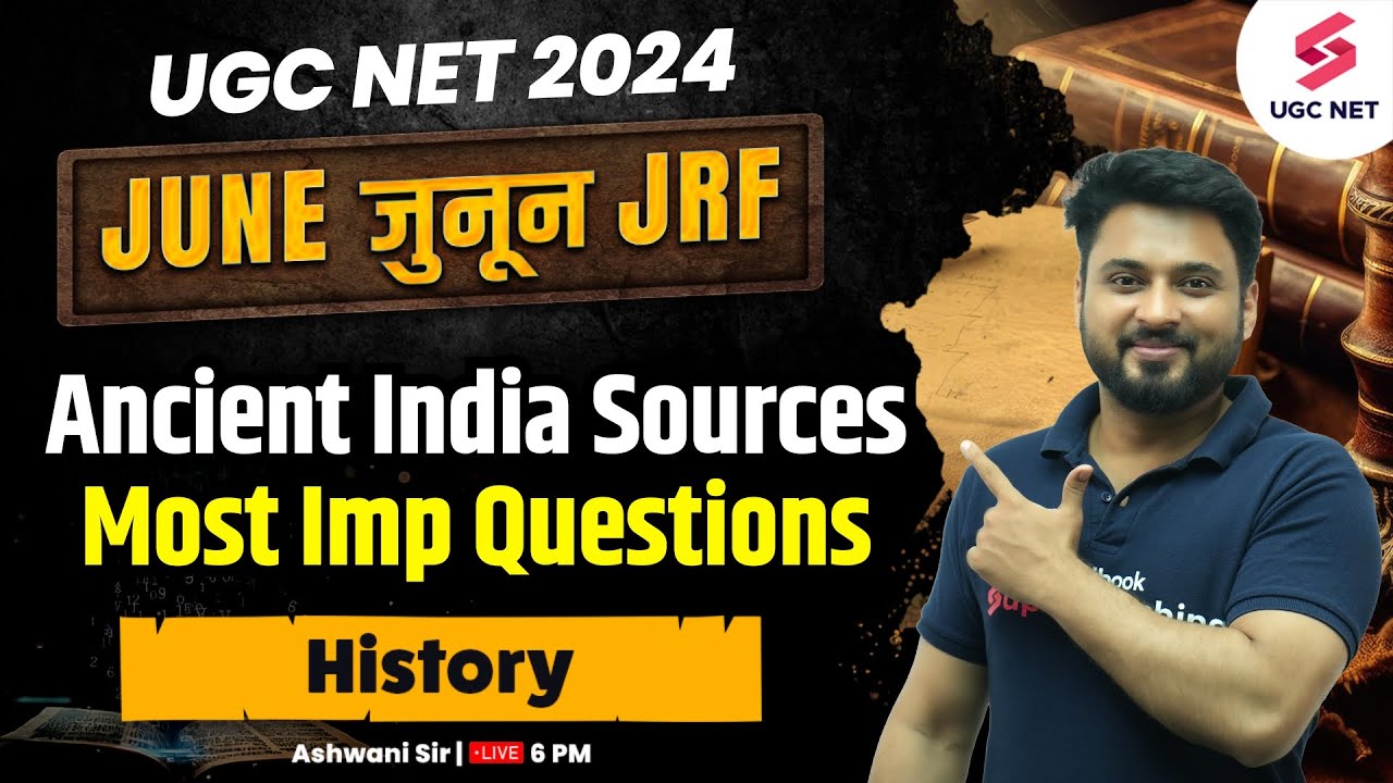 ugc-net-paper-2-history-classes-ancient-india-sources-history