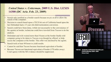 DEF CON 17 - Robert Clark - Computer and Internet Security Law A Year in Review