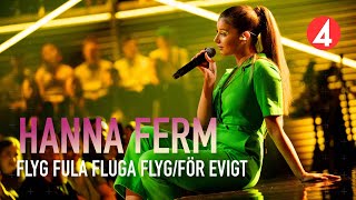 Hanna Ferm – Flyg Fula Fluga Flyg/För Evigt  | Idol Sverige | TV4 &amp; TV4 Play