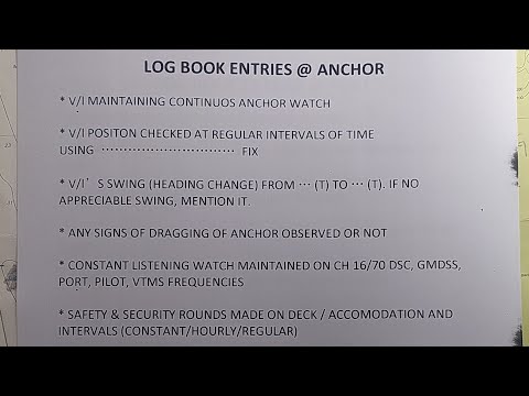 DECK Log / MATE'S Log Book - Filling at ANCHOR explained