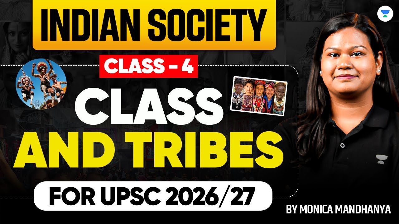 Class and Tribes Explained for Beginners | Indian Culture | Complete ...