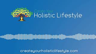 Create Your Holistic Lifestyle Show with Special Guest Marc Von Musser