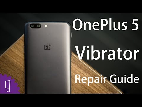 OnePlus 5  Vibrator Repair Guide