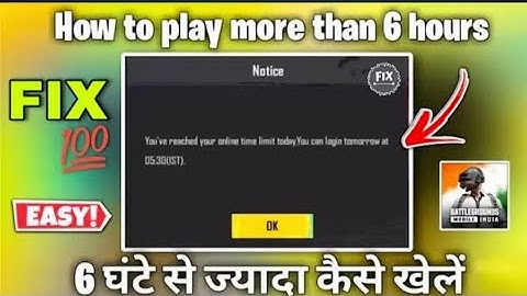 HOW TO PLAY 24 HOUR BGMI 💯 6 HOUR LIMIT FIXED | BGMI 4.1 ✅