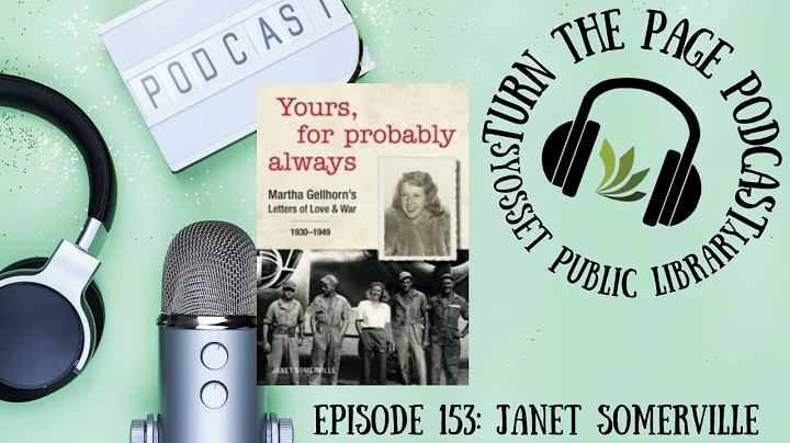 Turn the Page Podcast Episode 153B: Janet Somerville