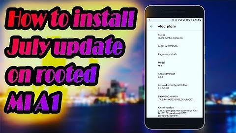 How to install july update on rooted Mi A1 | Hindi |Mayuresh salvankar