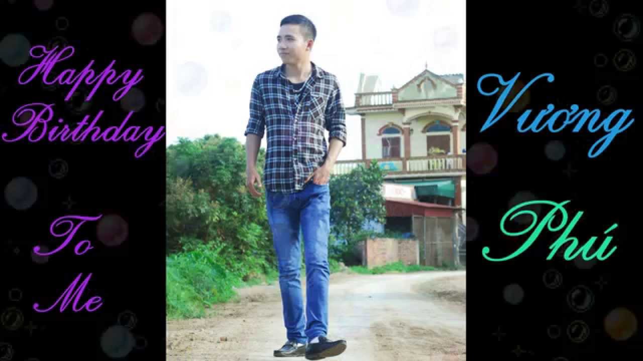 Happy Birthday - Vương Phú