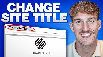 How to Change Site Title in Squarespace! (Full Guide 2025)