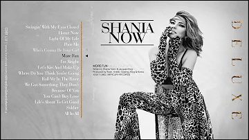 Shania Twain - Now (Deluxe Edition 2017) | Full Album | CDST L.U