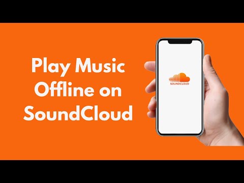 How to Play Music Offline on SoundCloud (2021)