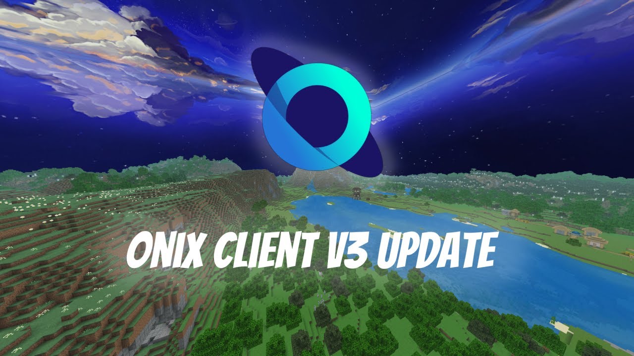 Onix Client V3 Update #1 - YouTube