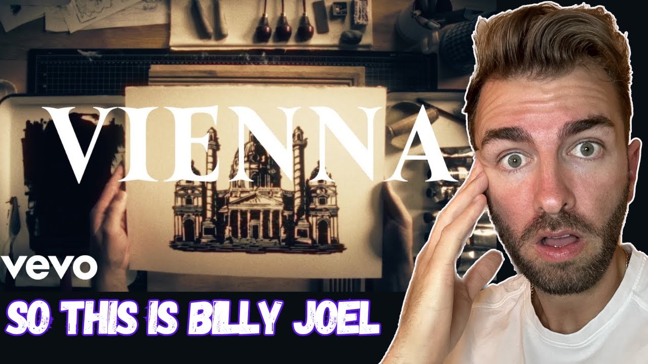 Watch First Time Ever Hearing | Billy Joel - Vienna | on YouTube Watch First Time Ever Hearing | Billy Joel - Vienna | on YouTube