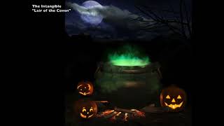 The Intangible-Lair of the Coven