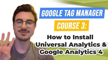 💠  How to Install Universal Analytics & Google Analytics 4 with Google Tag Manager | GTM Tutorial #3